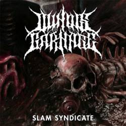 Illinois' Love For Carnage : Slam Syndicate